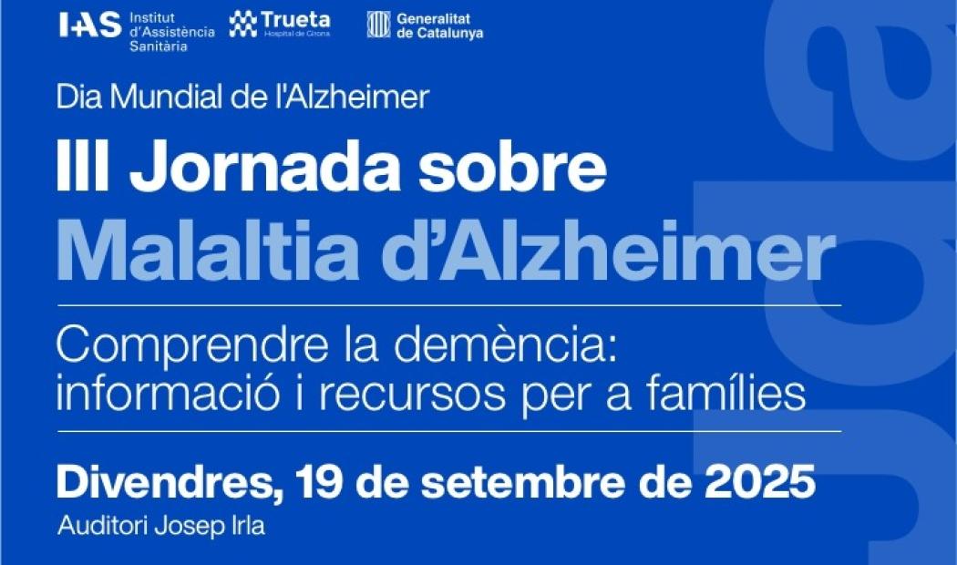 III Jornada sobre Malaltia d'Alzheimer