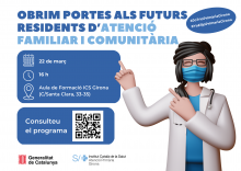 cartell que anuncia la jornada de portes obertes als futurs residents d'atenció primària de l'ICS Girona